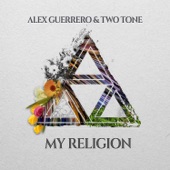 My Religion (feat. Two Tone) artwork