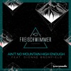 Freischwimmer - Ain't No Mountain High Enough