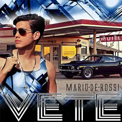 Vete - Single - Mario De Rossi