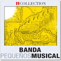 iCollection - Banda Pequeños Musical