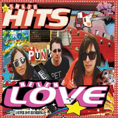 Smash Hits - Helen Love Smash Hits - Helen Love