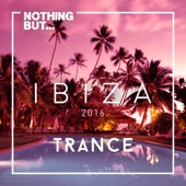 Nothing But... Ibiza, Trance artwork