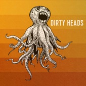 Dirty Heads - Under the Water