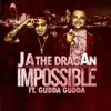 Impossible (feat. Gudda Gudda) - Single album lyrics, reviews, download