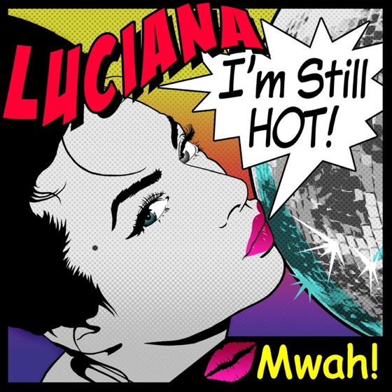 Cover artwork for I'm Still Hot