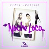 Noche Loca - Single