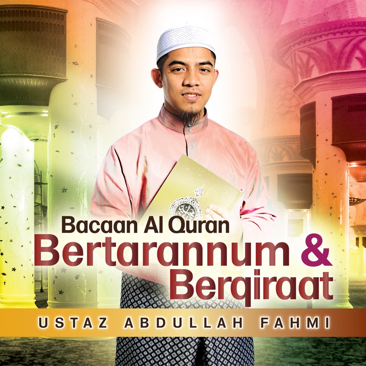 ‎Bacaan Al-Quran Bertarannum & Berqiraat By Ustaz Abdullah Fahmi On ...