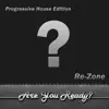 Are You Ready?! (Progressive House Edition) album lyrics, reviews, download