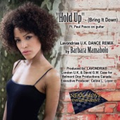 Hold up (Bring It Down) [Lavondrias U.K. Dance Remix] [feat. Paul Pesco] artwork