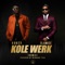 Kolewerk (Remix) [feat. Olamide] - Koker lyrics