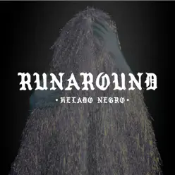 Runaround - Single - Helado Negro Runaround - Single - Helado Negro