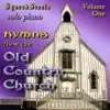 Hymns from the Old Country Church, Vol. 1 album lyrics, reviews, download