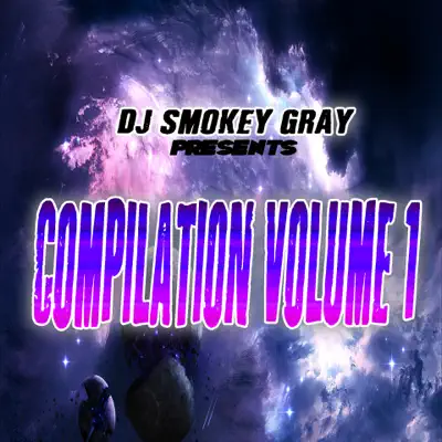 DJ Smokey Gray Presents Compilation Album Volume 1 - Bizarre