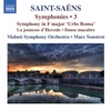 Saint-Saëns: Symphonies, Vol. 3 artwork
