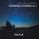 Dirty Soul Presents Evening Stories - Various Artists