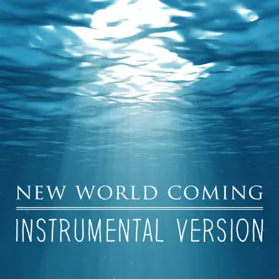 New World Coming (Instrumental Version) - Single - The Blue Notes