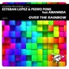 Over the Rainbow (feat. Amannda) - Single
