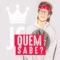 Quem Sabe - João Guilherme lyrics
