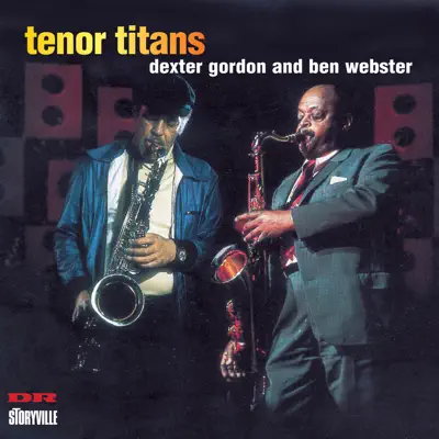 Tenor Titans - Dexter Gordon