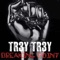 Breaking Point - Tr3y Tr3y lyrics