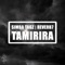 Tamirira (feat. Simba Tagz) - Reverb7 lyrics