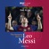 Michael Part - The Flea: The Amazing Story of Leo Messi (Unabridged)