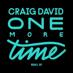 One More Time (Remixes) - EP - Craig David