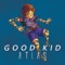 Atlas - Good Kid lyrics