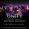 Unity: The Latin Tribute to Michael Jackson (Live Concert Special) album lyrics, reviews, download
