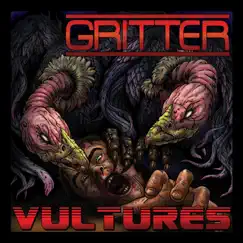 Vultures - EP by Gritter album reviews, ratings, credits