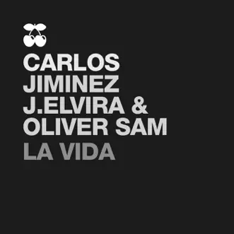 La Vida by Carlos Jimenez, Oliver Sam & J. Elvira album reviews, ratings, credits