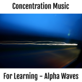 High Focus - Music for Concentration, Learning, Work, High Focus and Productivity (feat. Alpha Waves & Binaural Beats) [Therapeutic Music] - Ingmar Hansch