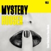 Mystery Houser, Vol. 3 - Finest Selection of Dance Music