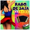 Rabo De Saia Acústico