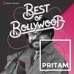 Best of Bollywood: Pritam by Pritam album reviews, ratings, credits