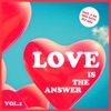 Love Is the Answer, Vol. 1 - Selection of Dance Tracks, 2016