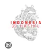 Indonesia Di Hatiku album lyrics, reviews, download
