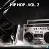 Hip Hop Vol.2 album lyrics, reviews, download