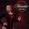 Go Low (feat. DJ Clap & Biggy Billz) - Single album lyrics, reviews, download