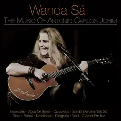 The Music of Antonio Carlos Jobim - Wanda Sá