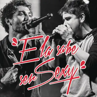 Ela Sabe Ser Sexy - Single - Bruninho & Davi