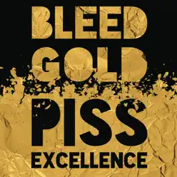Bleed Gold, Piss Excellence - Single - Cherub Bleed Gold, Piss Excellence - Single - Cherub