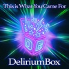 Deliriumbox - This Is What You Came For