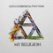 My Religion (feat. Two Tone) - Alex Guerrero lyrics