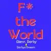 F* the World - Single album lyrics, reviews, download