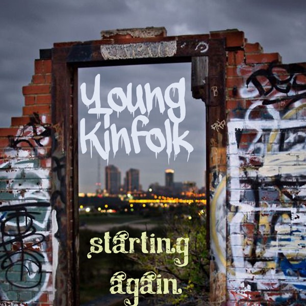Starting Again (feat. Demi Lovato) - Single - Young Kinfolk