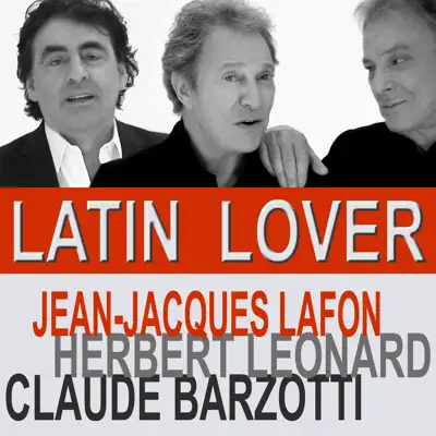 Latin Lover - Single - Claude Barzotti