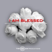 Kevan Peabody - I Am Blessed (feat. Dayanna Griffin)