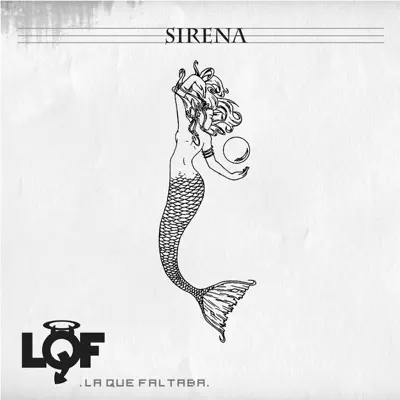 Sirena - Single - La Que Faltaba