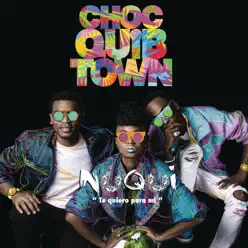 Nuqui (Te Quiero Para Mi) - EP - Choc Quib Town